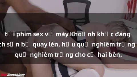 tải phim sex về máy Khoảnh khắc đáng buồn: Sex khách sạn bị quay lén, hậu quả nghiêm trọng cho cả hai bên.